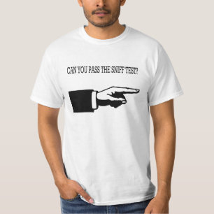Can you pass the sniff test? T-Shirt