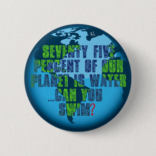 Can you swim? 2 inch round button