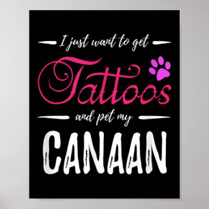 Canaan Dog Lover Tattoo Funny Dog Mom Gift Idea Poster