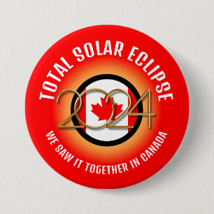 Canada 2024 TOTAL SOLAR ECLIPSE 3 Inch Round Button