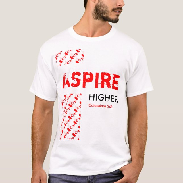 Canada ASPIRE HIGHER Christian Scripture T-Shirt (Front)