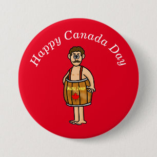 Canada Day Button Man Wearing Maple Syrup Barrel