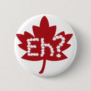 Canada day eh 2 inch round button
