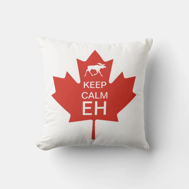 Canada Day KEEP CALM EH Throw Pillow (Front)