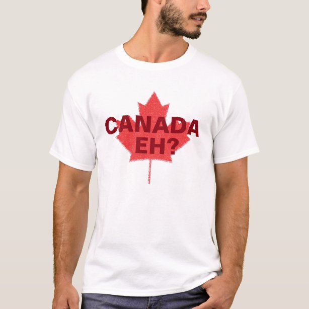 Funny Canadian T Shirts And Shirt Designs Zazzle Ca