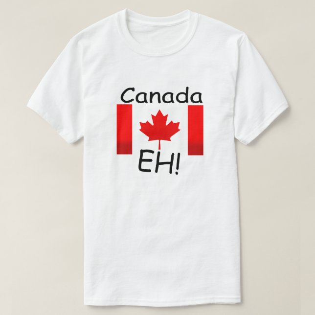 Canada-eh? T-Shirt (Design Front)