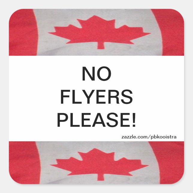 Canada Flag No Flyers Please Sticker (Front)