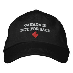Canada is not for sale Maple Leaf Premier Ford Embroidered Hat