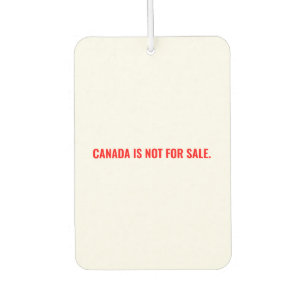 Canada is not for sale minimalist white red text air freshener