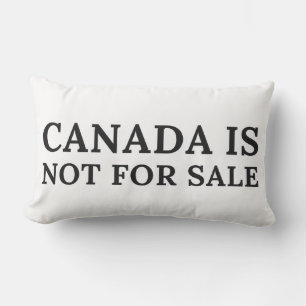 Canada Is Not For Sale - Political Message Lumbar Pillow