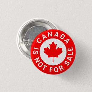 Canada is not for sale red maple leaf custom text 1 inch round button