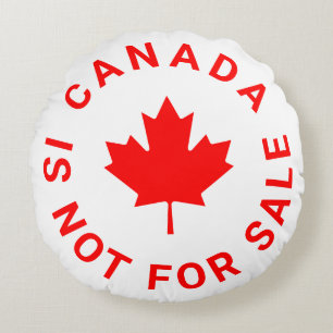 Canada is not for sale red maple leaf typography round pillow