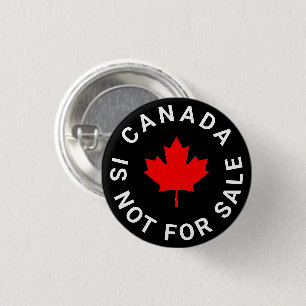Canada is not for sale text red maple leaf black 1 inch round button