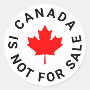 Canada is not for sale text red maple leaf custom classic round sticker