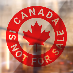Canada is not for sale typography red maple leaf window cling