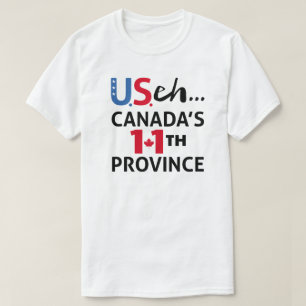 CANADA is not for Sale USA 11th Province Freedom   T-Shirt