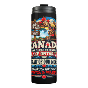 Canada Lake Ontario Is Now The Strait of Our Moose Thermal Tumbler