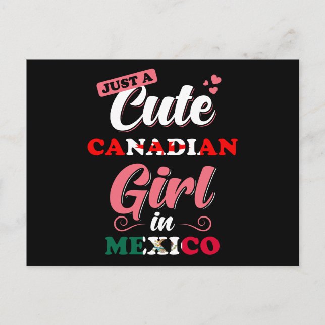 Canada Mexico Girl Gift Saying Postcard (Front)