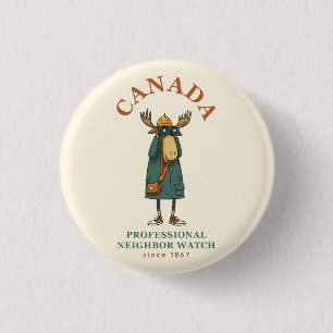 Canada Moose Neighbour Watch 1 Inch Round Button