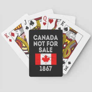 Canada Not For Sale – Proud and Patriotic Playing Cards