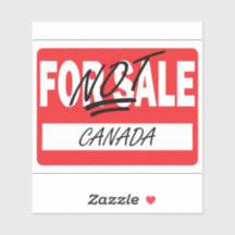 Canada NOT for sale Sticker