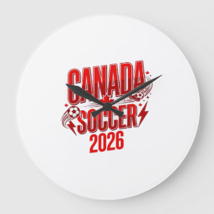 Canada Soccer 2026 Soccer Bold Country Typography  Large Clock