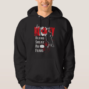 Canada Supporter Blood Sweat No Fears Ice Hockey Hoodie