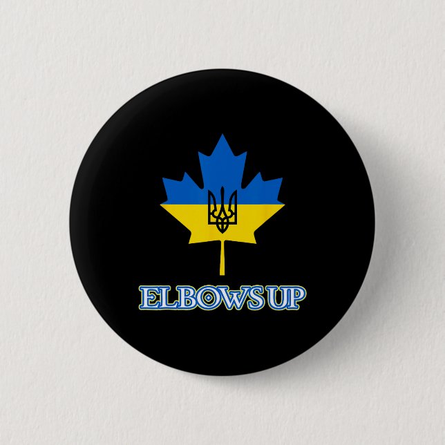 Canada Supports Ukraine Elbows Up Maple Leaf Tride 2 Inch Round Button (Front)