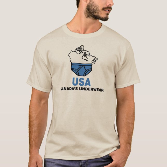 Canada's Underwear T-Shirt (Front)