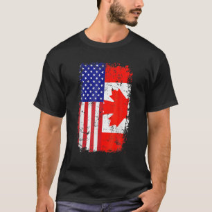 Canadian American Flag America Canada Patriotic Te T-Shirt