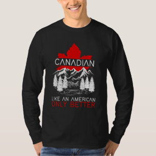 Canadian American Forest Maple Leaf Patriotic Cana T-Shirt