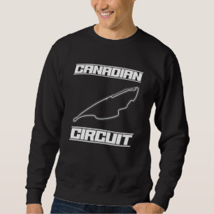Canadian Circuit Formula Ones Fan Racing Car Race  Sweatshirt