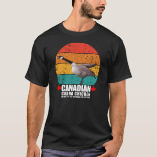 Canadian Cobra Chicken Retro Goose Funny Attack T-Shirt