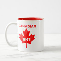 Canadian Eh? Maple Leaf