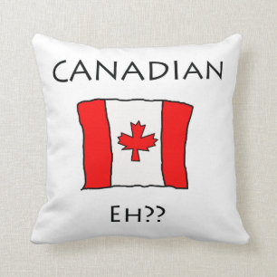 Canadian, Eh? Throw Pillow