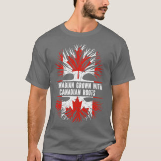 Canadian Grown with Canadian Roots Canada Flag T-Shirt