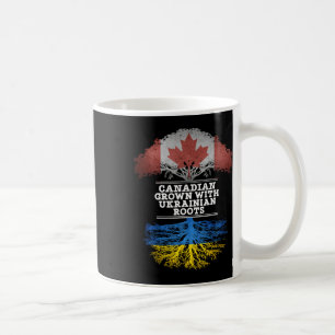 Canadian Grown With Ukrainian Roots T Shirt  Coffee Mug