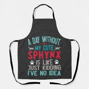 Canadian Hairless Sphynx Cat Owner Funny Saying Apron