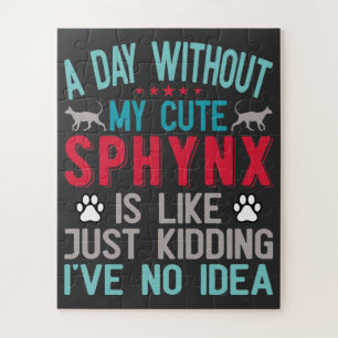Canadian Hairless Sphynx Cat Owner Funny Saying Jigsaw Puzzle