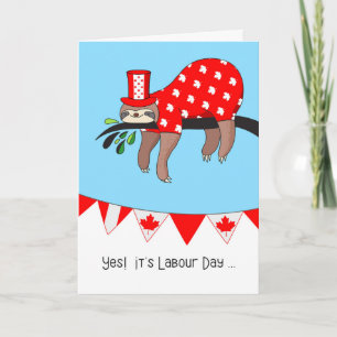 Canadian Labour Day - Funny Sloth Relaxing Card