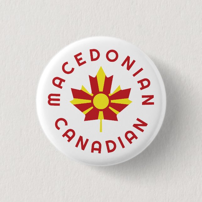 Canadian Macedonian  Roots 1 Inch Round Button (Front)