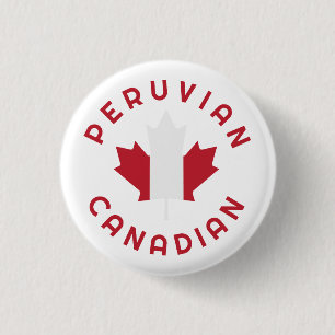 Canadian Peruvian Roots 1 Inch Round Button