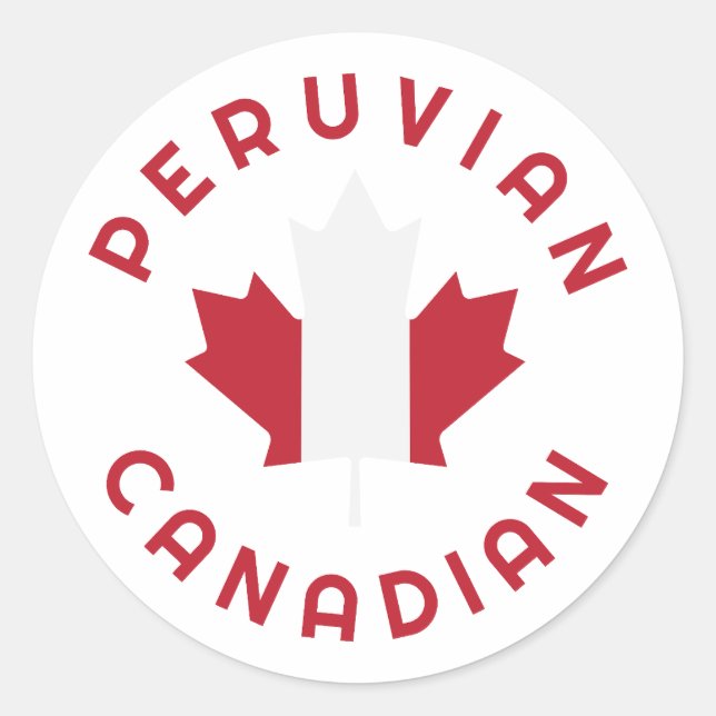 Canadian Peruvian   Roots  Classic Round Sticker (Front)