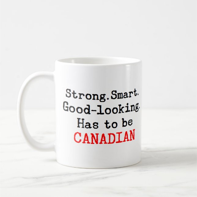 canadian strong coffee mug (Left)