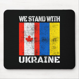 Canadian Support Ukrainian Canada We Stand With Uk Mouse Pad