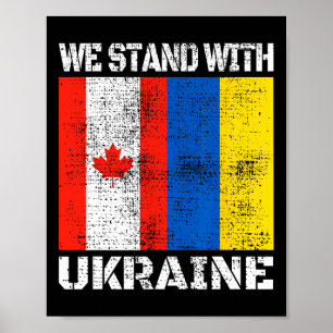 Canadian Support Ukrainian Canada We Stand With Uk Poster