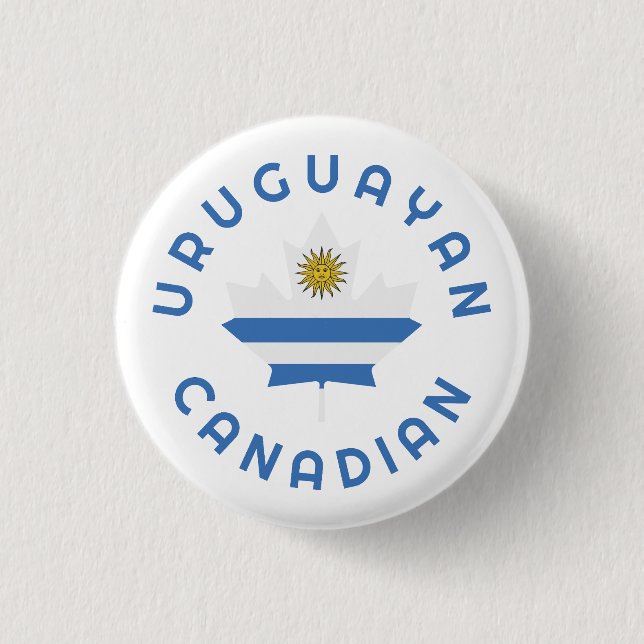 Canadian Uruguayan   Roots 1 Inch Round Button (Front)