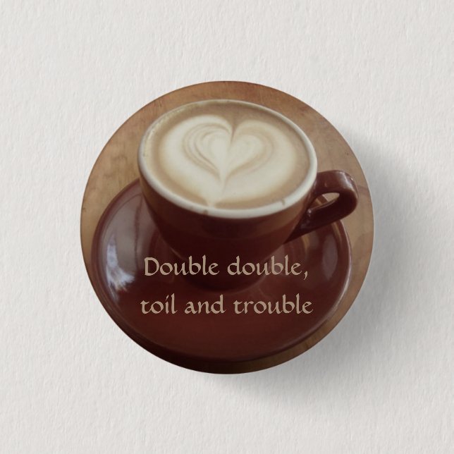 Canadian witchy coffee 1 inch round button (Front)