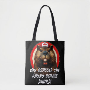 Canadian "Wrong Beaver  Donald" Trump Tote Bag