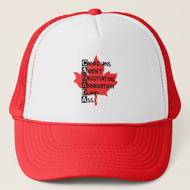Canadians Aren't Negotiating Trucker Hat (Front)